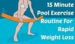 15 MINUTE POOL EXERCISE ROUTINE FOR RAPID WEIGHT LOSS