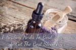 7 Healing Herbs To Beat Insomnia & Get The Best Sleep Ever