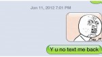 Brilliant Responses For When Someone Ignores Your Texts