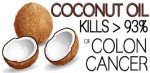 Coconut Oil Kills 93% of Colon Cancer Cells In Vivo
